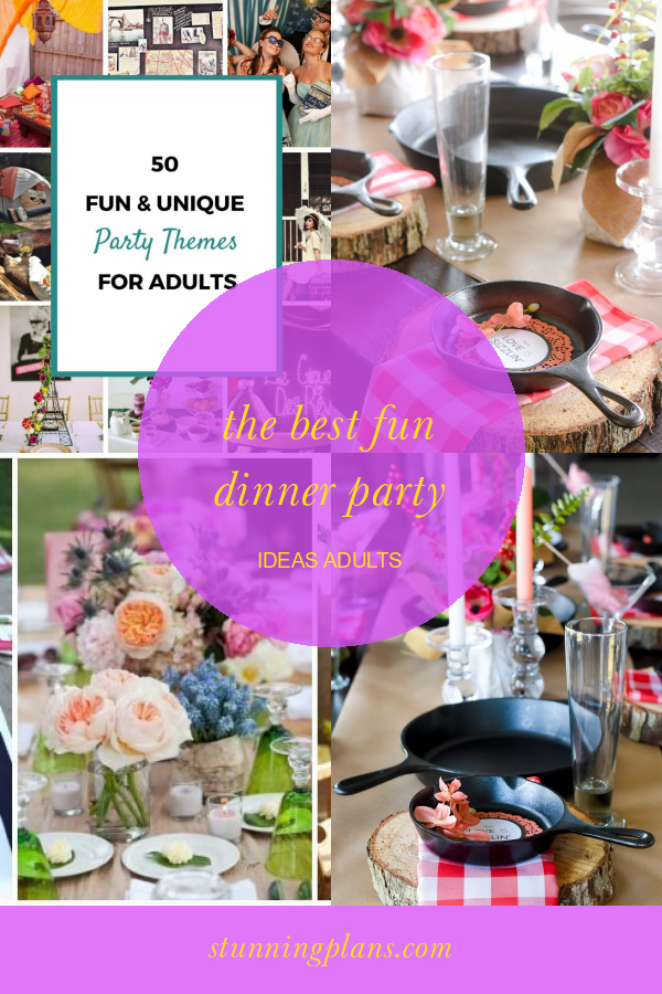 The Best Fun Dinner Party Ideas Adults Home, Family, Style and Art Ideas